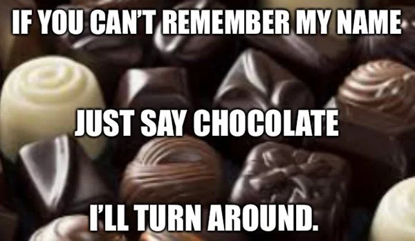 chocolate name memes