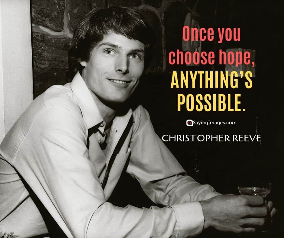 christopher reeve hope quotes