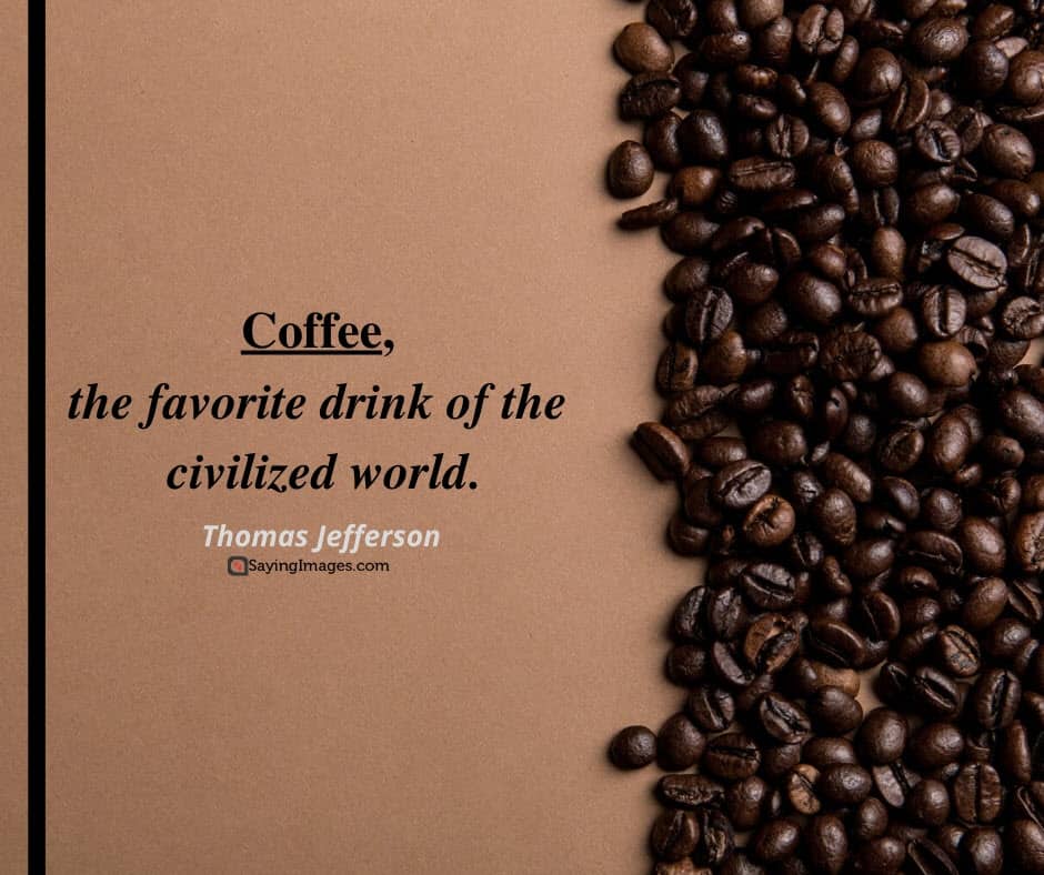 35 Fun Coffee Quotes To Boost Your Day - SayingImages.com