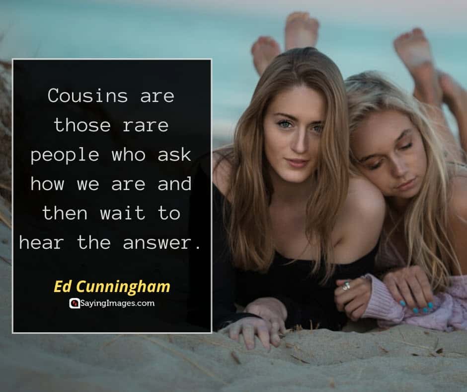 cousin people quotes