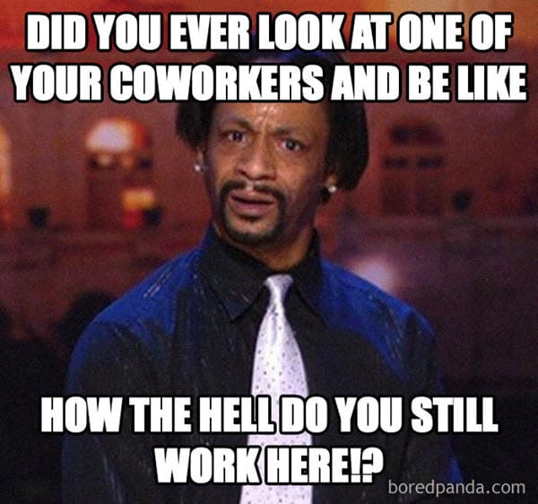 40 Funny Coworker Memes About Your Colleagues Sayingimages Com