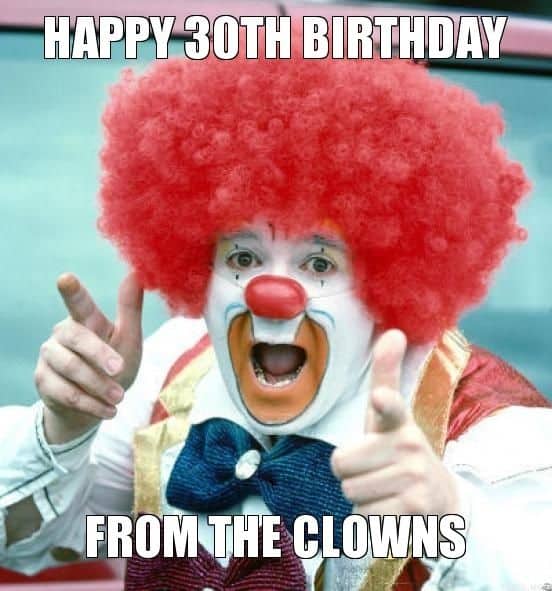 30 Awesome 30th Birthday Memes - SayingImages.com