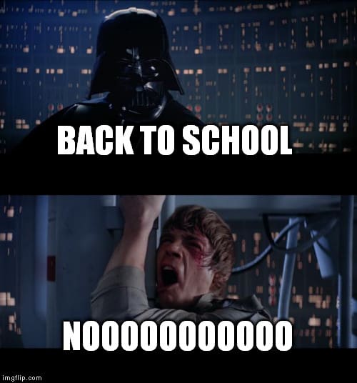 15 Back To School Memes That Perfectly Show How All Of Us Really Feel Sayingimages Com