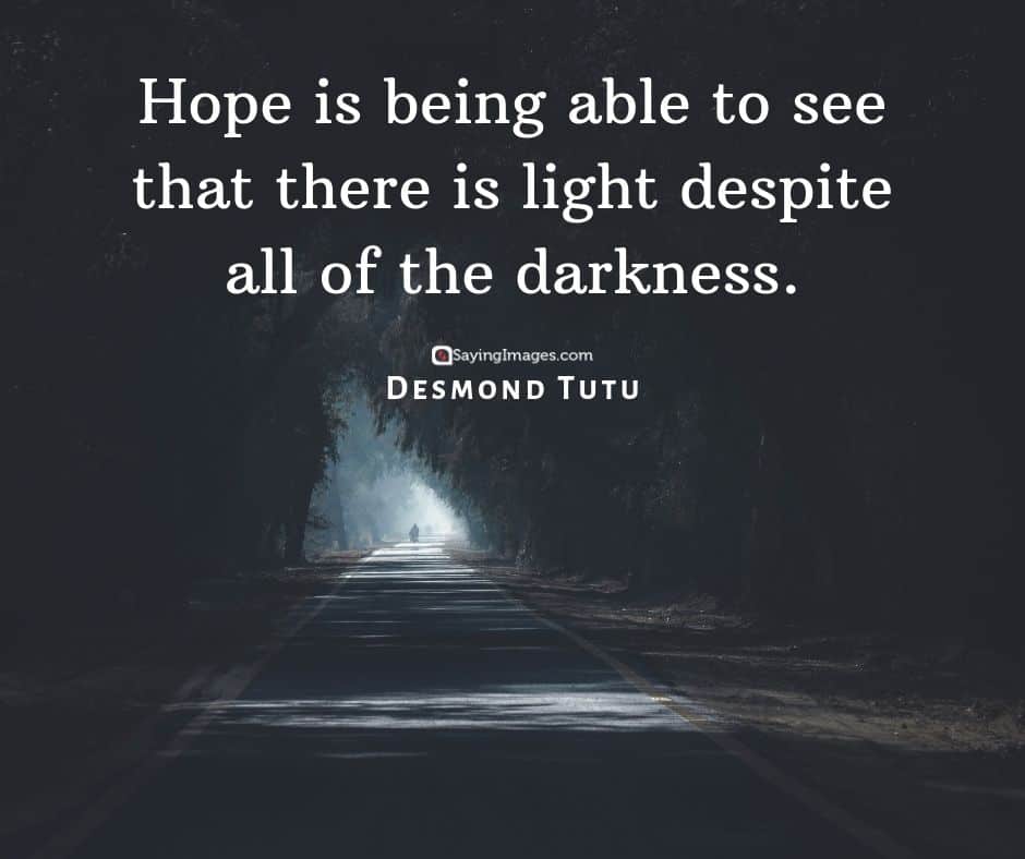 40 Inspirational Hope Quotes & Sayings | SayingImages.com