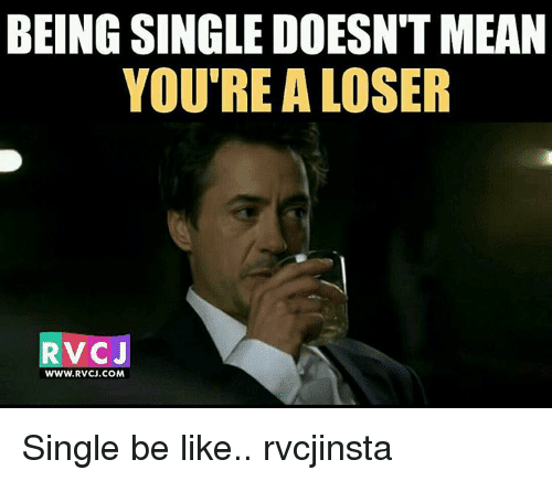23 Being Single Memes That Explains It All | SayingImages.com