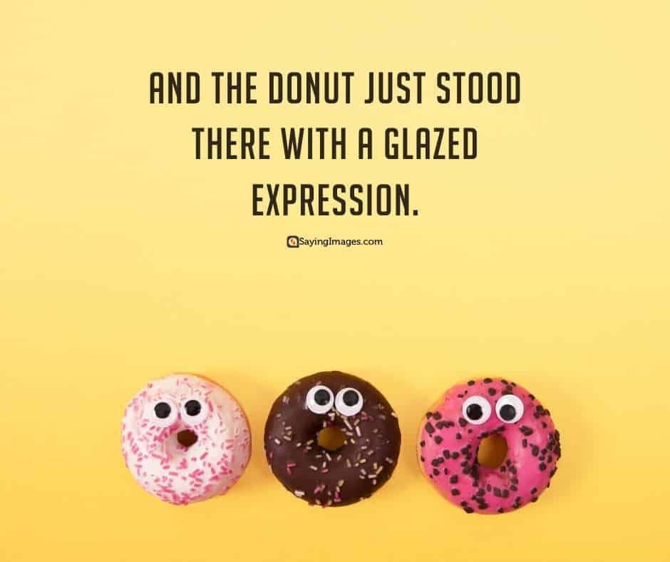 donut expression quotes