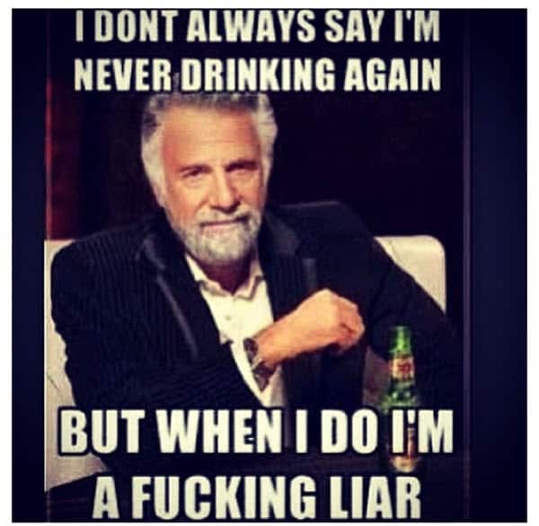 drinking i dont always say meme