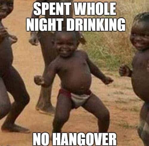 drinking no hangover meme