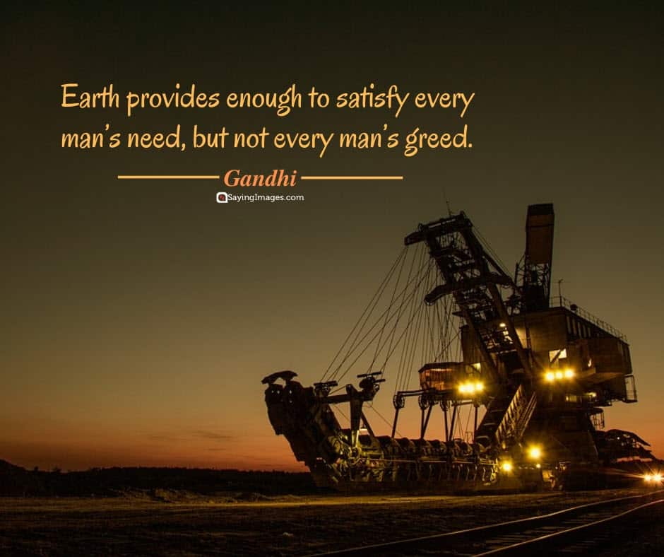 earth day greed quotes