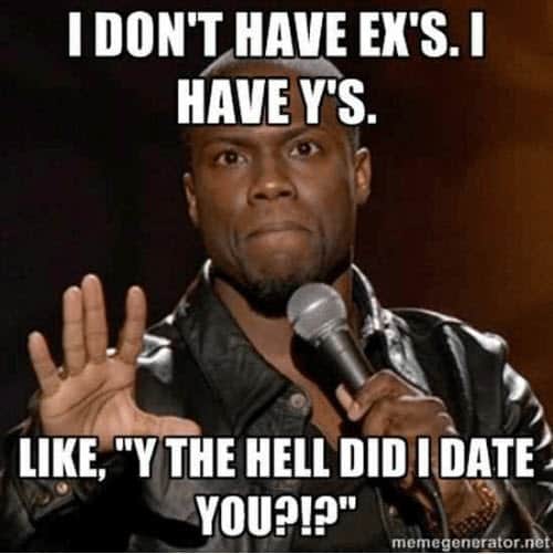 ex girlfriend have y memes