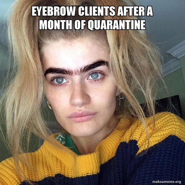 eyebrow clients meme