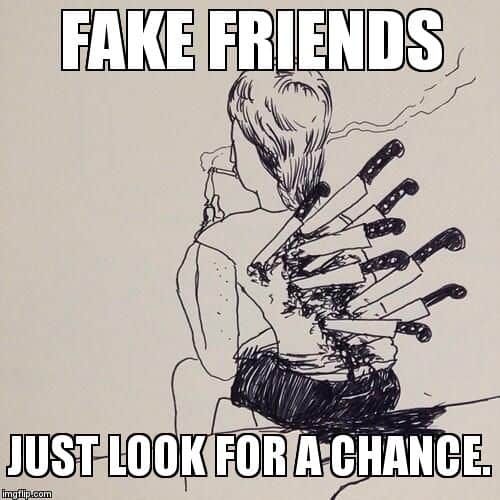 old fake friends quotes