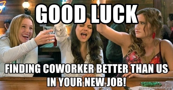 30 Awesome New Job Memes That'll Make You Feel Proud ...