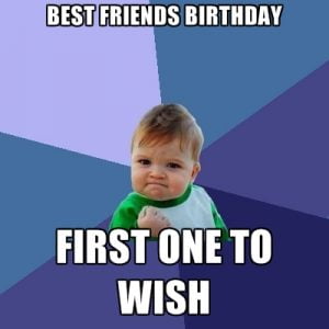 20 Birthday Memes For Your Best Friend  SayingImages.com