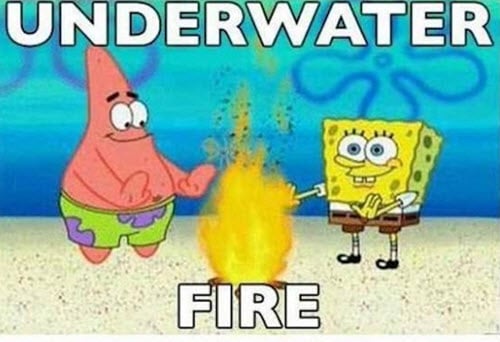 funny cartoon underwater fire memes