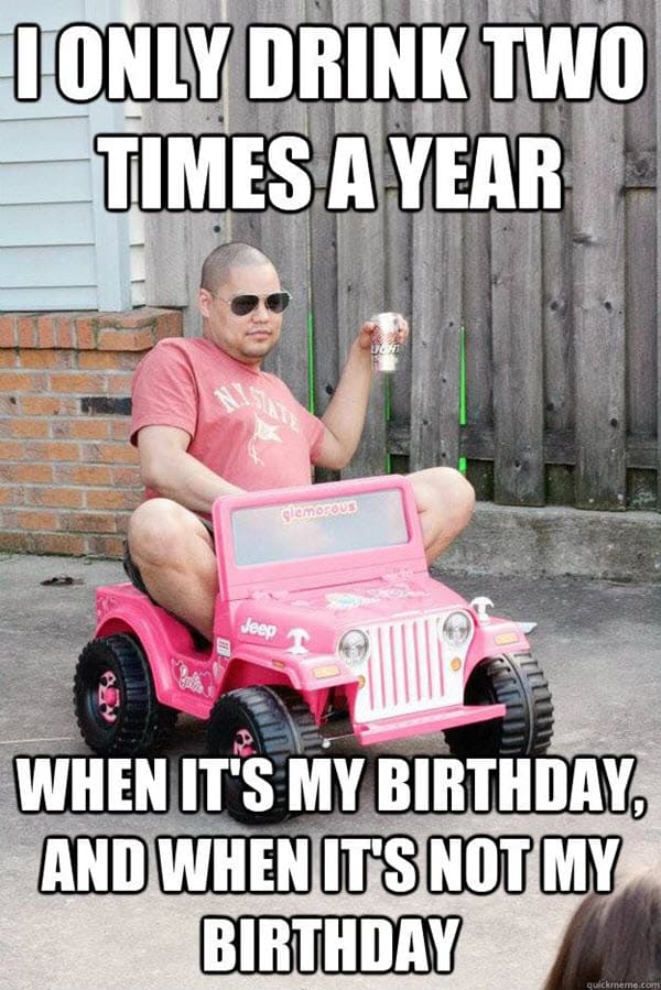 funny drunk birthday memes