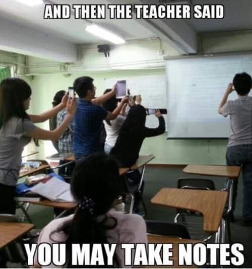 funny school take notes memes