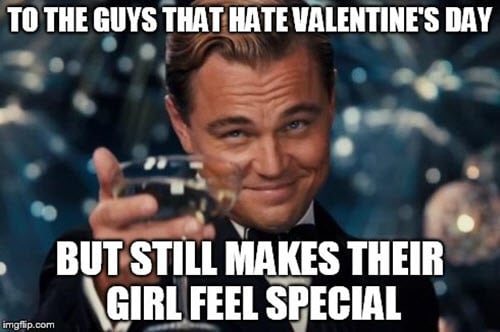 funny to the guys that hate valentines meme