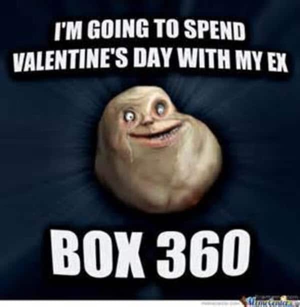 funny valentines ex box 360 meme