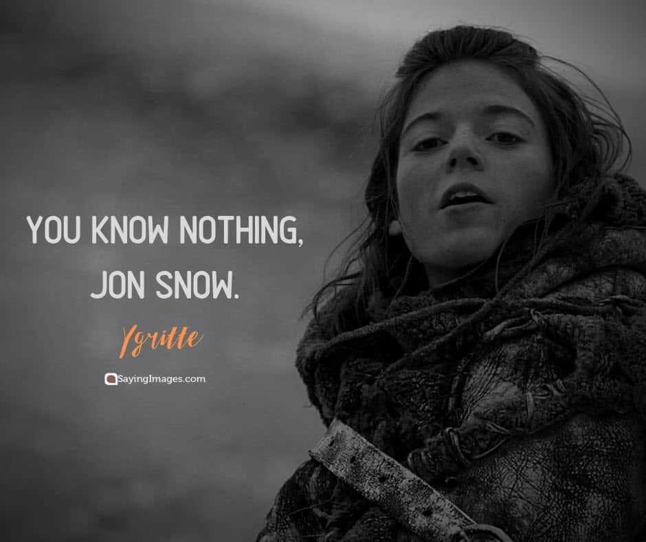 game of thrones nothing quotes