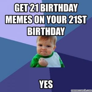 20 Funniest Happy 21st Birthday Memes - SayingImages.com