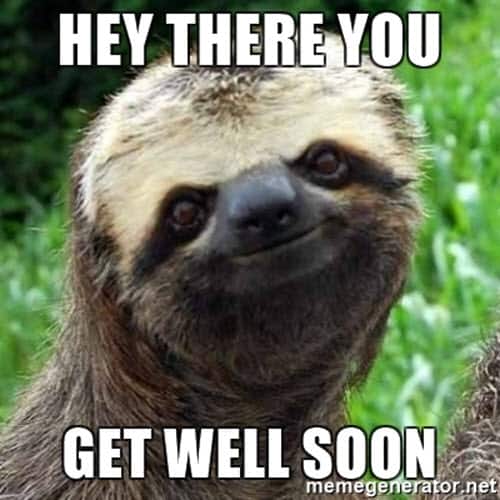 get well soon hey there you meme