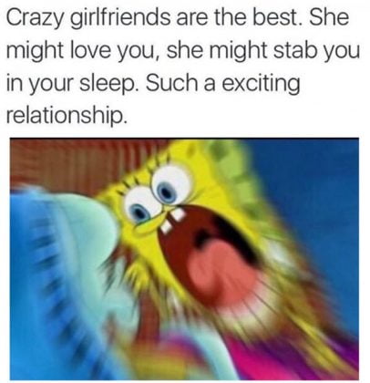 Spot Your GF In These 60 Hilarious Girlfriend Memes - SayingImages.com