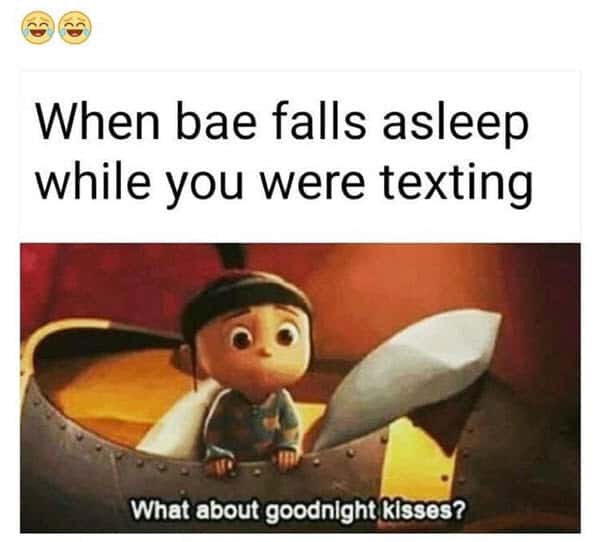 goodnight when bae falls asleep meme