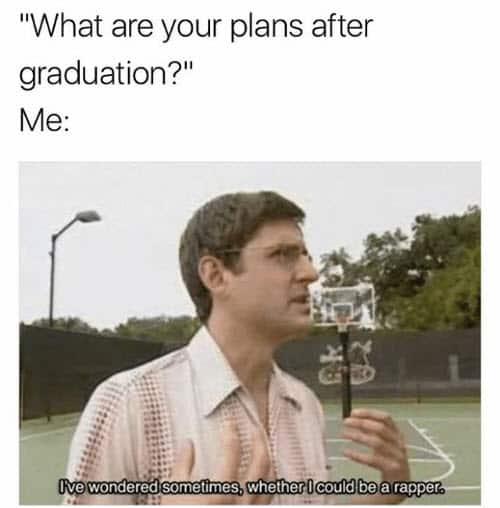 graduation plans after meme