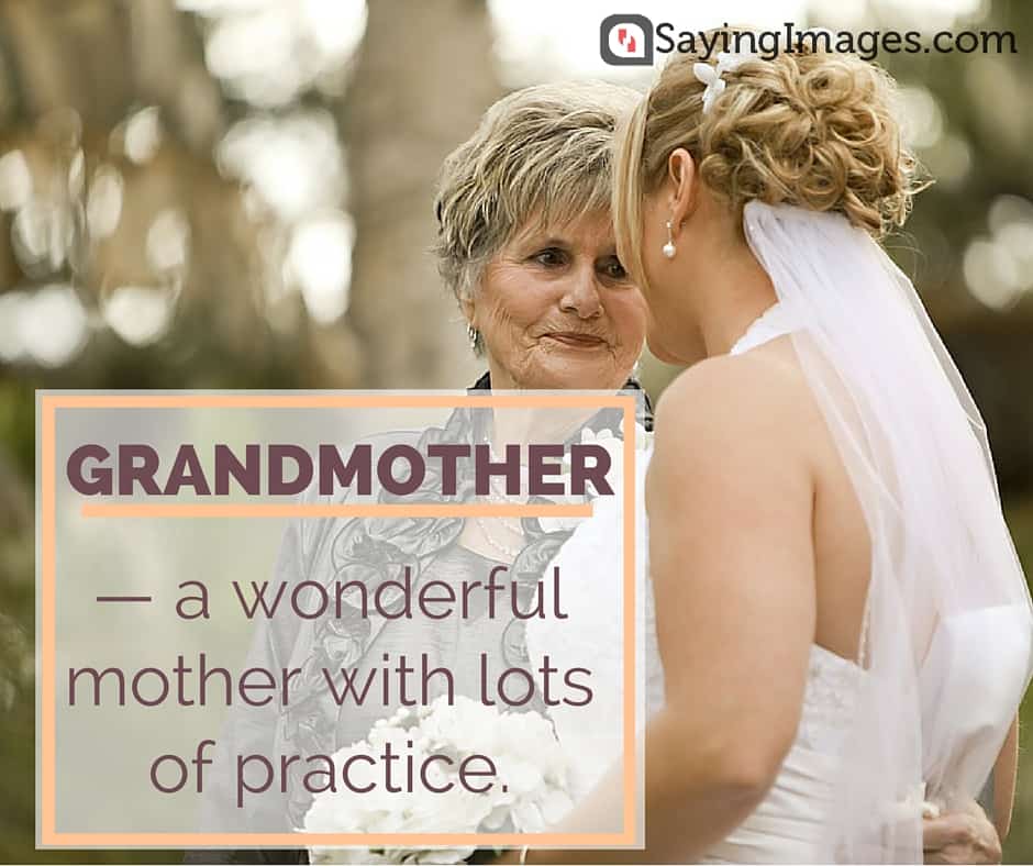 grandmother sayings