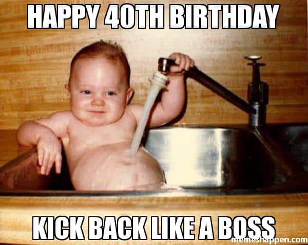 happy 40th birthday meme