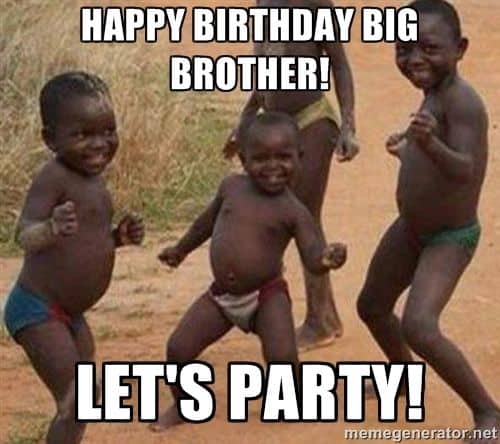 20 Best Brother Birthday Memes Sayingimages Com