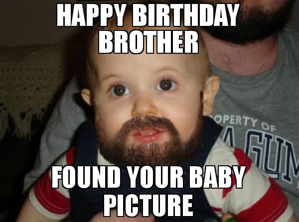 20 Best Brother Birthday Memes | SayingImages.com