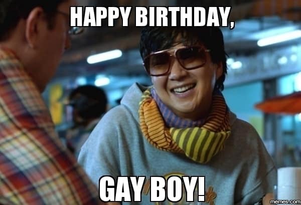 Colorful Happy Birthday Memes For Your Gay Friend Sayingimages Com