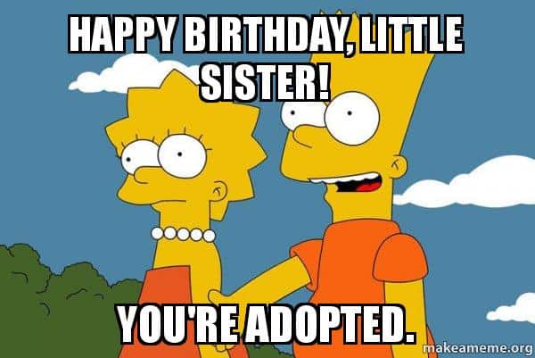 sister birthday humor