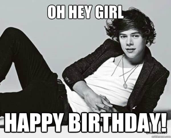 feliz cumpleaños oh hey girl meme