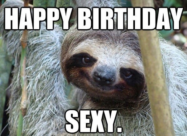 sexy birthday meme