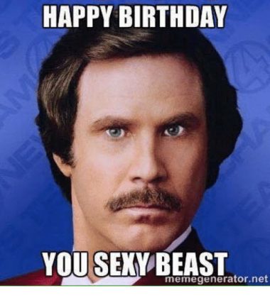 25 Sexy Birthday Memes You Won't Be Able To Resist - SayingImages.com