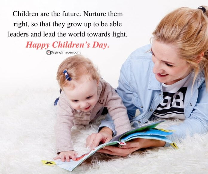 40 HeartWarming Happy Children's Day Quotes And Messages