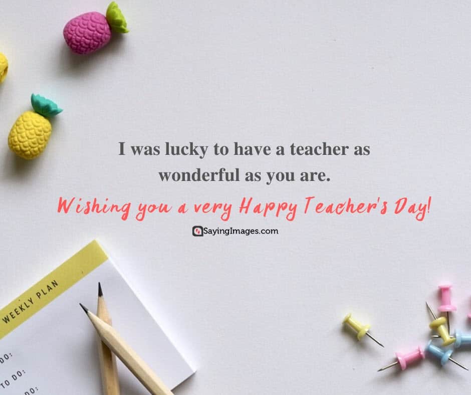 45 Happy Teacher's Day Quotes And Messages To Celebrate Your Mentor's