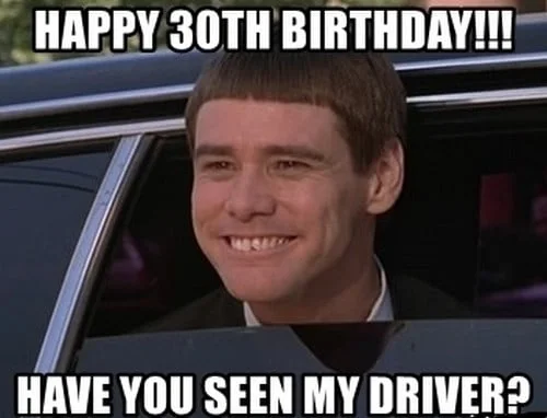 30 Awesome 30th Birthday Memes - SayingImages.com