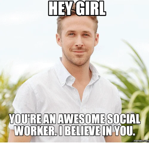 hey-girl-social-work-meme