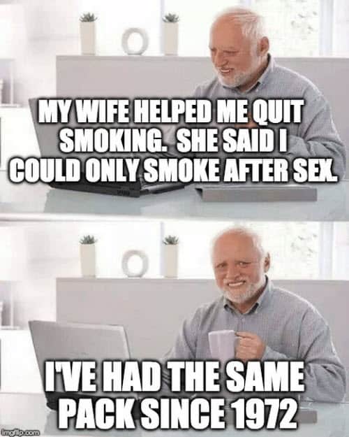 hide the pain harold quit smoking meme