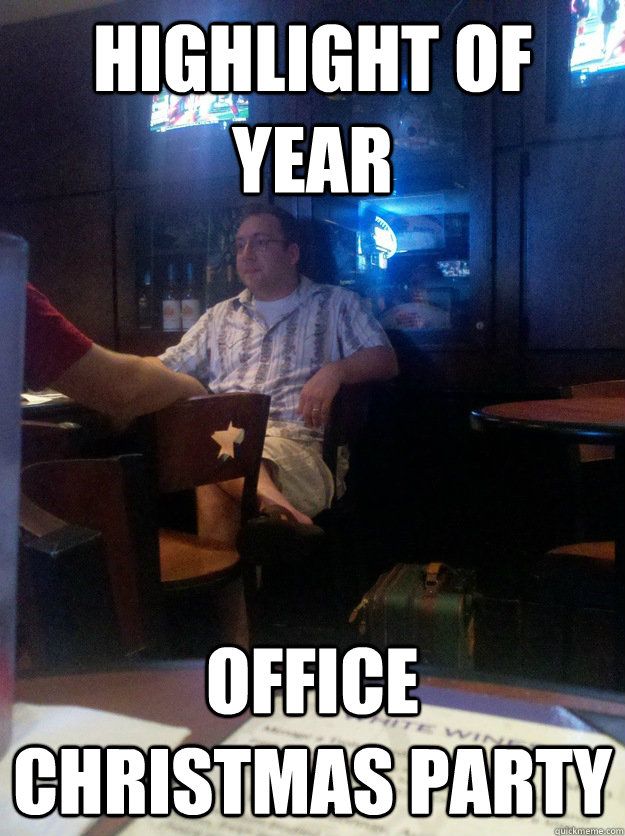 Office Christmas Party Memes That Will Make You Crack Up In An Instant Sayingimages Com