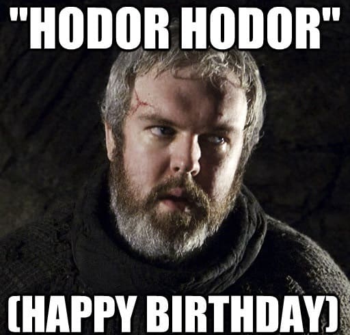 25 Best Birthday Memes For A Game Of Thrones Fan Sayingimages Com