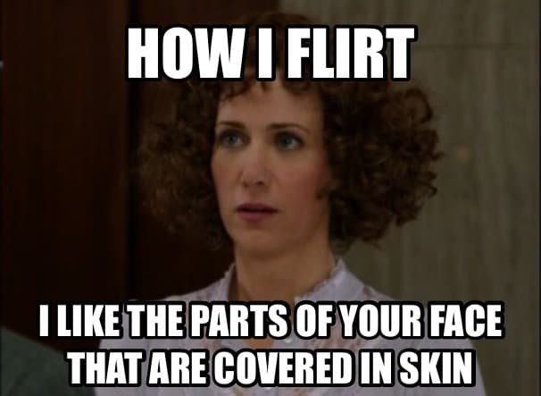 20 Very Hilarious Flirt Memes To Make Your Loved One Laugh 