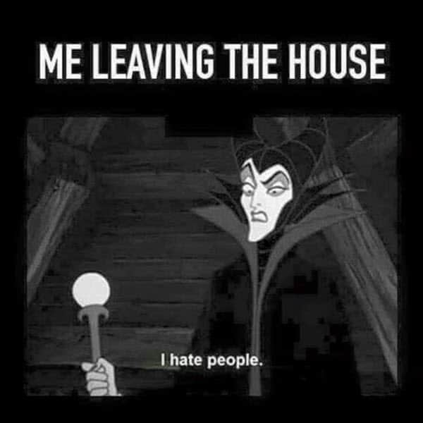 i hate people me leaving the house meme