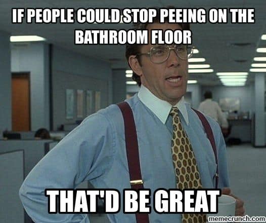 20 Hilarious Bathroom Memes That Are Awkwardly True - SayingImages.com