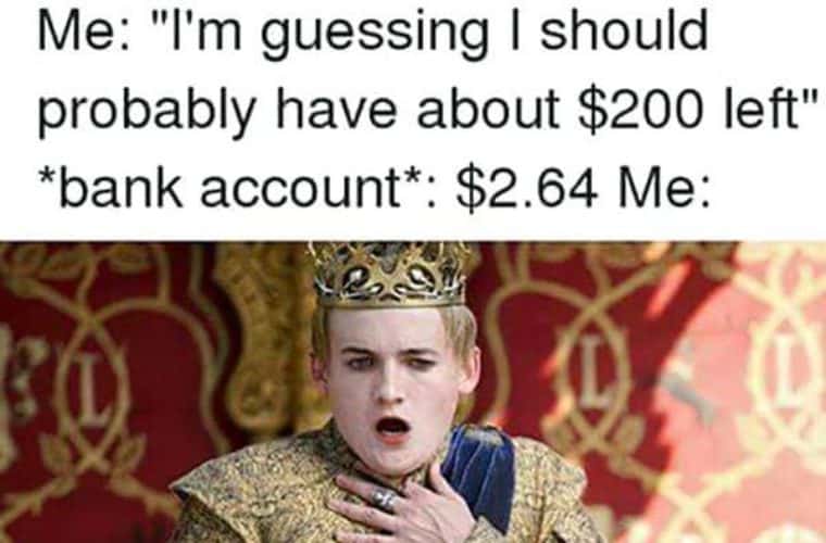 22 Funny Bank Account Memes — Oh Boy They're So Real! - SayingImages.com
