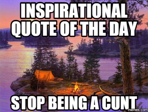 inspirational quote of the day memes